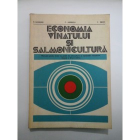 ECONOMIA VANATULUI SI SALMONICULTURA - H. Almasan / C. Popescu / P. Decei